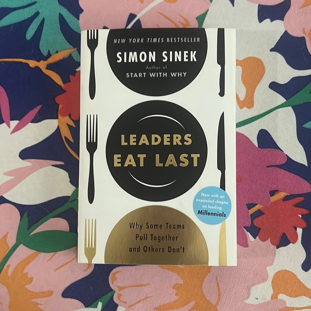 Simon Sinek- Leaders Eat Last